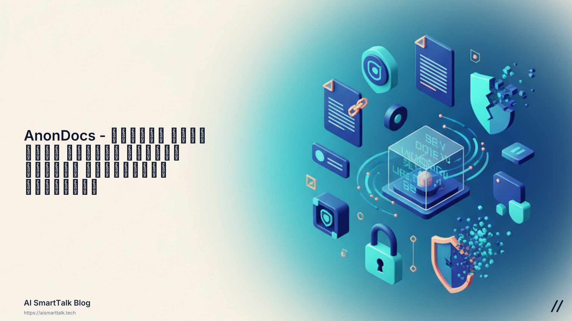 AnonDocs - أداة مفتوحة المصدر لإخفاء هوية المستندات لحماية الخصوصية