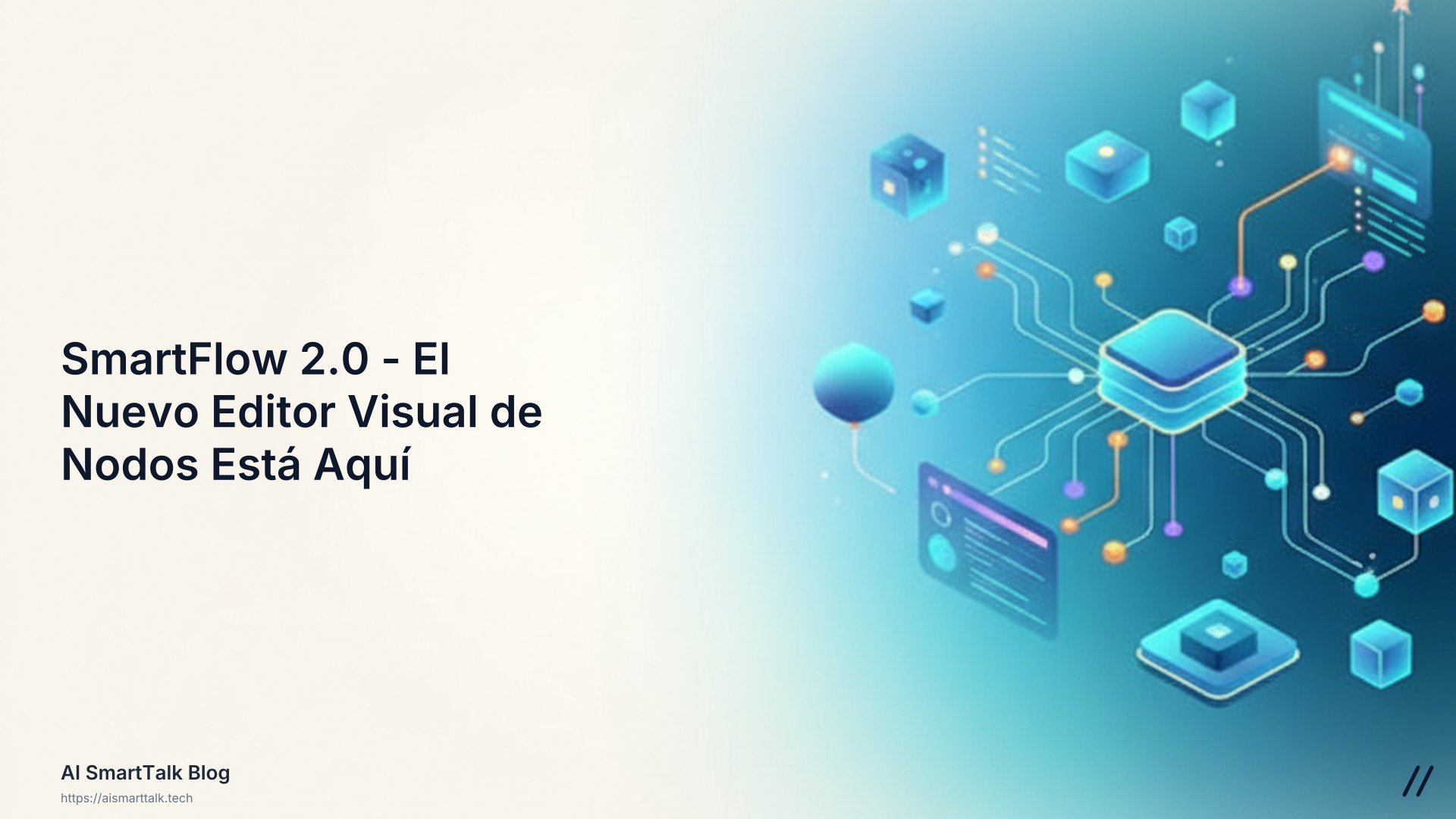 ⚡ SmartFlow 2.0 - El Nuevo Editor Visual de Nodos Está Aquí
