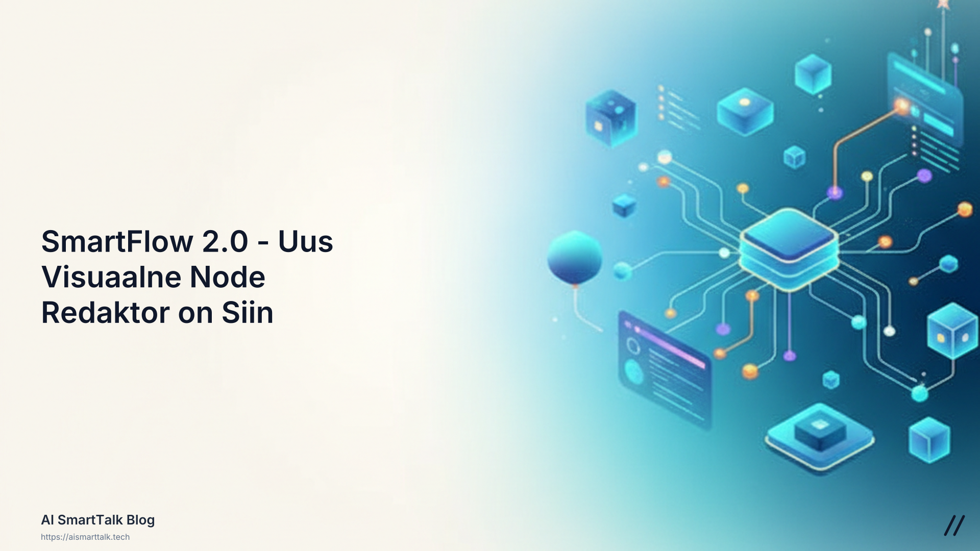 ⚡ SmartFlow 2.0 - Uus Visuaalne Node Redaktor on Siin