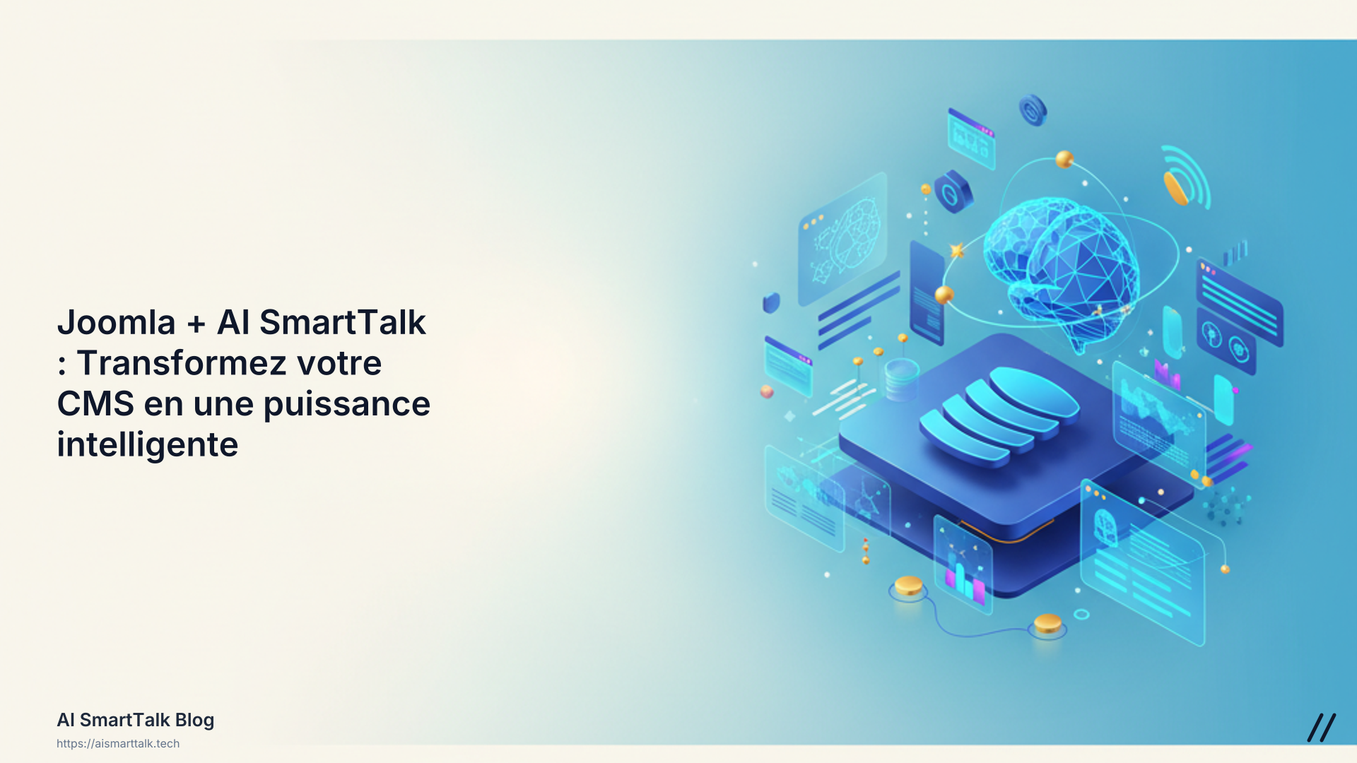 Joomla + AI SmartTalk : Transformez votre CMS en une puissance intelligente
