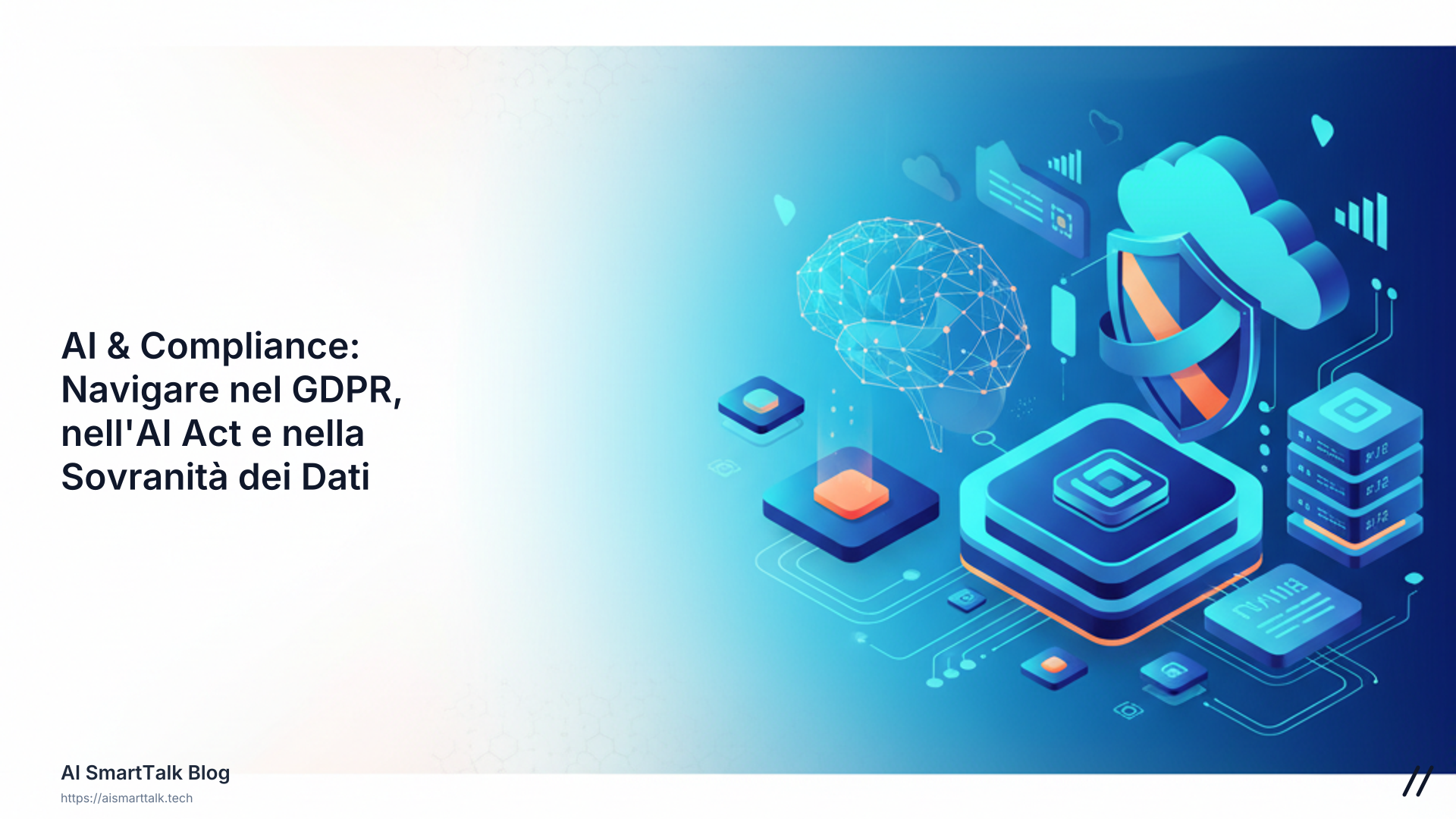 AI & Compliance: Navigare nel GDPR, nell'AI Act e nella Sovranità dei Dati