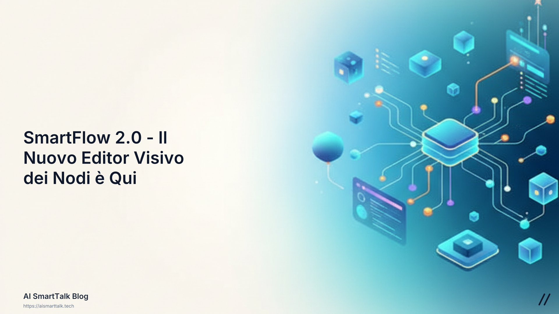 ⚡ SmartFlow 2.0 - Il Nuovo Editor Visivo dei Nodi è Qui