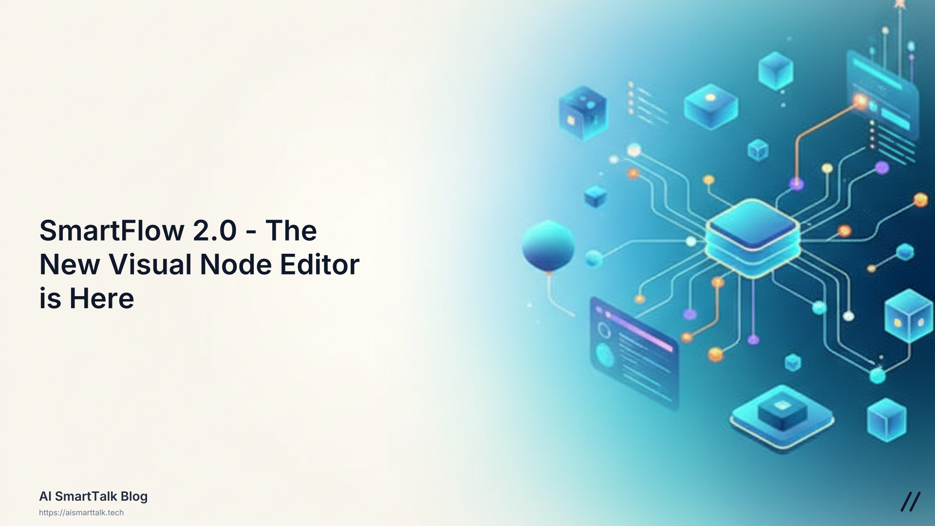 ⚡ SmartFlow 2.0 - The New Visual Node Editor is Here